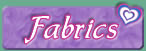 Fabrics