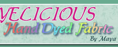 Dyelicious Hand Dyed Fabric by Maya Telford